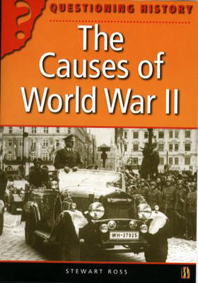 The Causes of World War II by Stewart Ross image