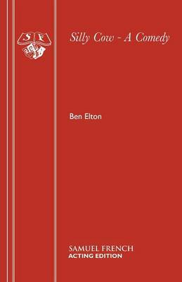 Silly Cow by Ben Elton image