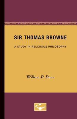 Sir Thomas Browne by William P Dunn image