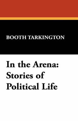 In the Arena by Booth Tarkington image