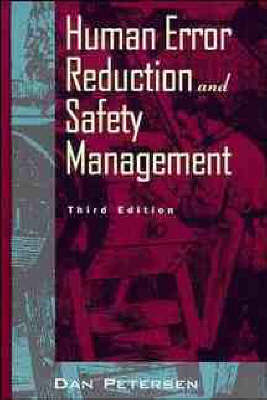 Human Error Reduction and Safety Management by Daniel Petersen image