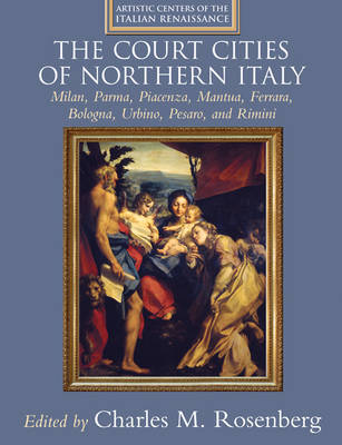 The Court Cities of Northern Italy on Hardback