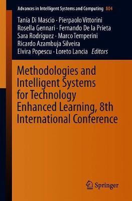 Methodologies and Intelligent Systems for Technology Enhanced Learning, 8th International Conference image