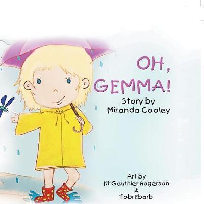 Oh, Gemma! by Miranda Cooley image