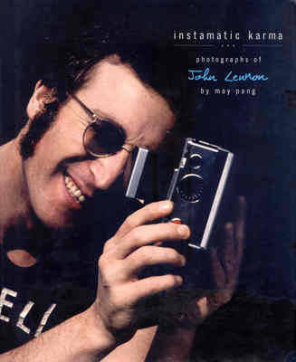 Instamatic Karma: Photographs of John Lennon by May Pang image