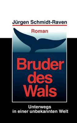 Bruder Des Wals by Jurgen Schmidt-Raven image