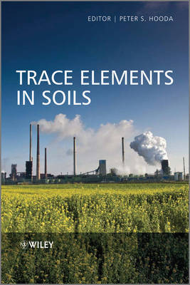 Trace Elements in Soils on Hardback