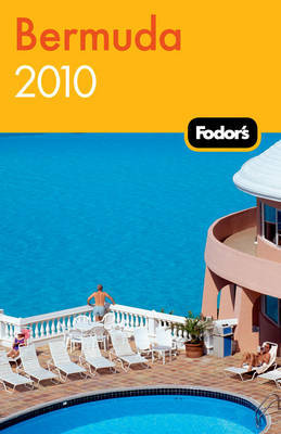 Fodor's Bermuda 2010 by Fodor Travel Publications image