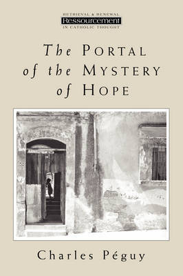 The Portal of the Mystery of Hope by Charles Peguy image