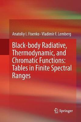 Black-Body Radiative, Thermodynamic, and Chromatic Functions by Anatoliy I Fisenko image