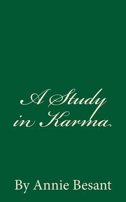 A Study in Karma by Annie Besant image
