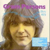 Warm Evenings, Pale Mornings, Bottled Blues (1963-73) by Gram Parsons Warm Evenings, Pale Mornings, Bottled Blues (1963-73) by Gram Parsons