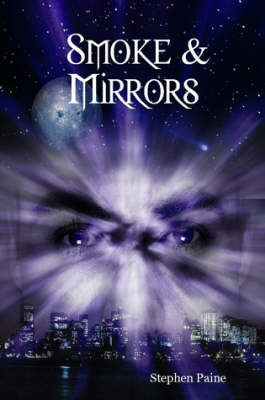Smoke & Mirrors by Stephen Paine image