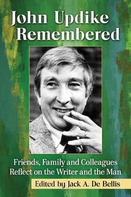 John Updike Remembered