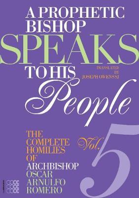 A Prophetic Bishop Speaks To His People, Volume V by Oscar Arnulfo Romero image