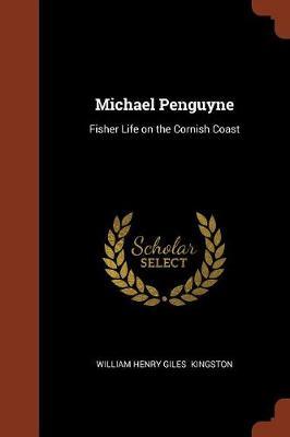 Michael Penguyne by William Henry Giles Kingston image