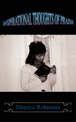 Inspirational Thoughts of Praise by Dineice Robinson image