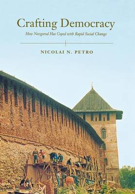 Crafting Democracy by Nicolai Petro image