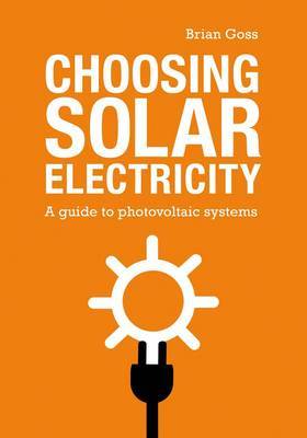 Choosing Solar Electricity by Brian Goss image