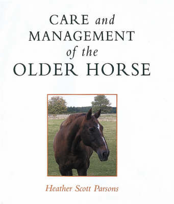 Care and Management of the Older Horse image