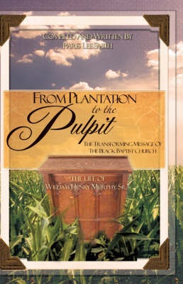 From Plantation to the Pulpit by Paris Lee Smith image