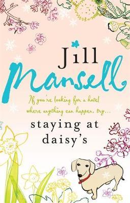 Staying at Daisy's on Paperback by Jill Mansell