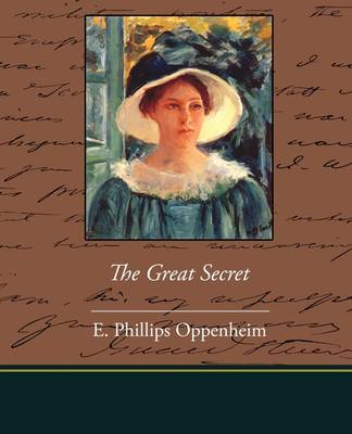 The Great Secret by E.Phillips Oppenheim image