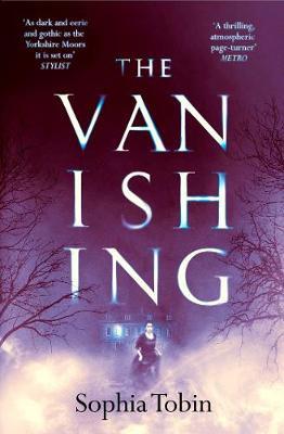 The Vanishing by Sophia Tobin