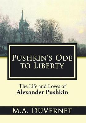 Pushkin's Ode to Liberty by M a Duvernet image