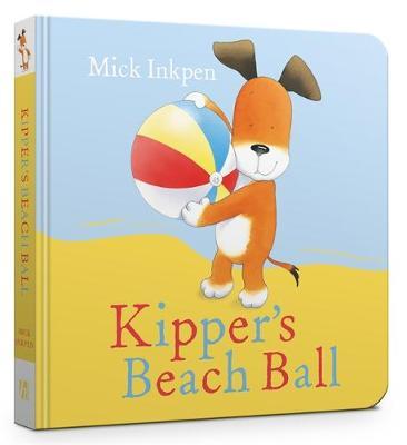 Kipper's Beach Ball by Mick Inkpen image