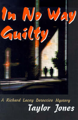 In No Way Guilty by Taylor Jones