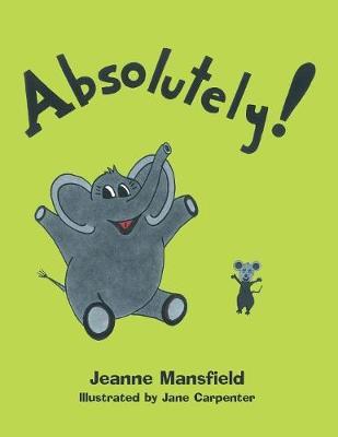 Absolutely! by Jeanne Mansfield image