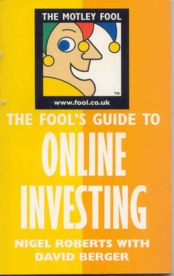 Fool's Guide to Online-Investing by David Berger image