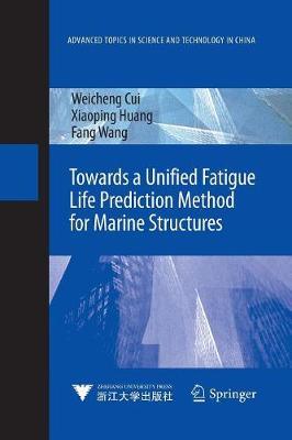 Towards a Unified Fatigue Life Prediction Method for Marine Structures by Weicheng Cui image