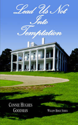 Lead Us Not Into Temptation by Connie Hughes Goodman image