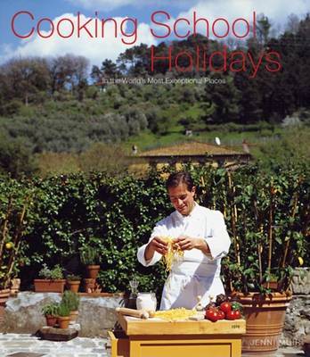 Cooking School Holidays by Jenni Muir image