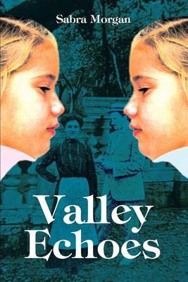 Valley Echoes by Sabra Morgan image