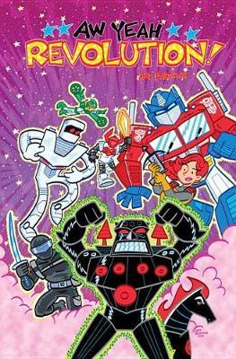 Aw Yeah!: Hasbro Action Figure Jam by Art Baltazar image