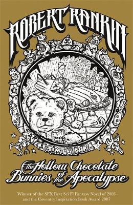 The Hollow Chocolate Bunnies of the Apocalypse by Robert Rankin image