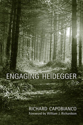 Engaging Heidegger on Hardback by Richard Capobianco