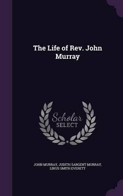 The Life of REV. John Murray image