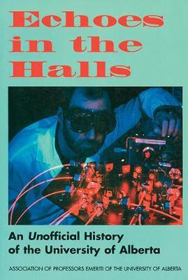 Echoes in the Halls by Association of Professors Emeriti of the U of A image