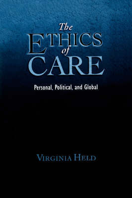 The Ethics of Care by Virginia Held image