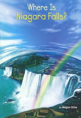 Where Is Niagara Falls? by Megan Stine image