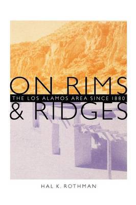 On Rims and Ridges by Hal K. Rothman image
