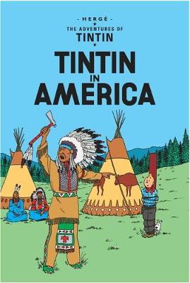 Tintin in America (The Adventures of Tintin # 3) by Herge image