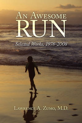 An Awesome Run by M.D. Lawrence A. Zumo image