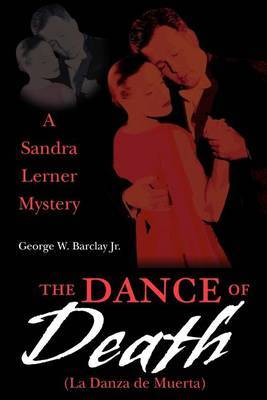 The Dance of Death (La Danza de Muerta) by George W Barclay image