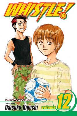 Whistle!, Vol. 12 by Daisuke Higuchi image