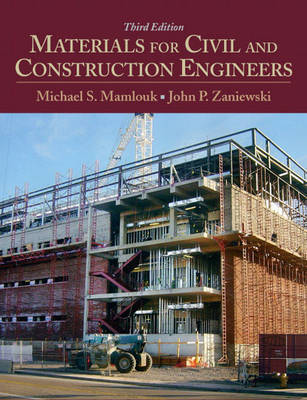 Materials for Civil and Construction Engineers by Michael S. Mamlouk image
